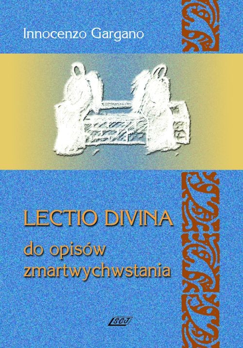Image of Lectio Divina 11 Do opisów zmartwychwstania