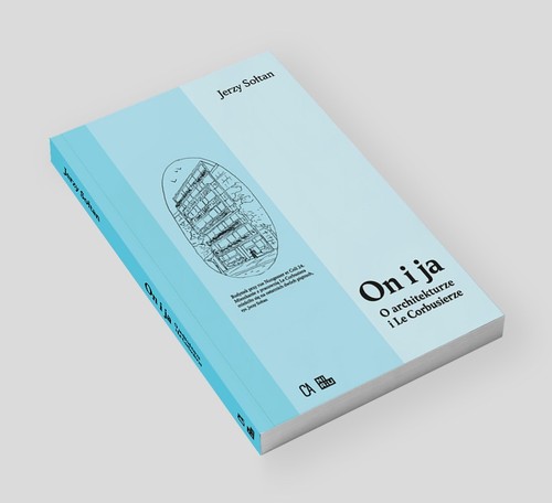 Image of On i ja. O architekturze i Le Corbusierze