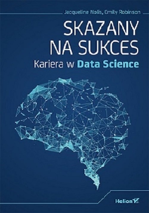 Image of Skazany na sukces Kariera w Data Science