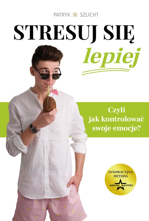 Image of Stresuj się lepiej