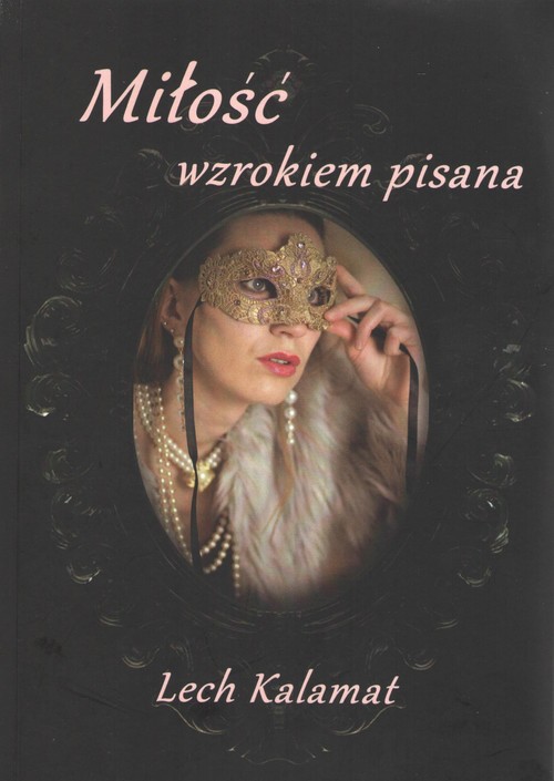 Image of Miłość wzrokiem pisana