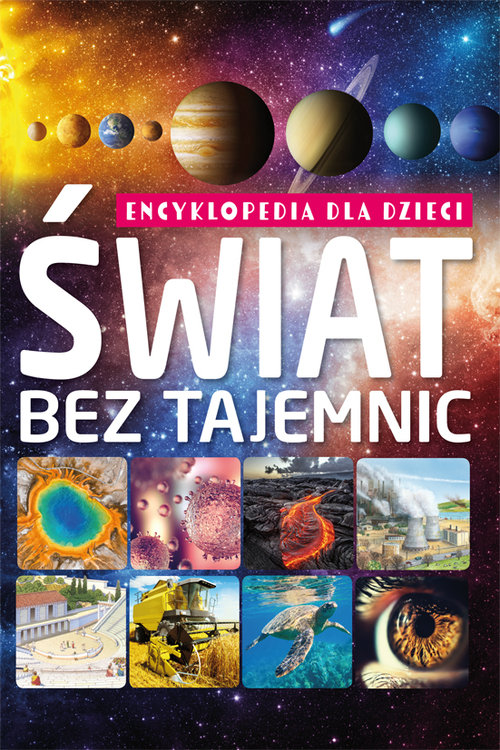 Image of Świat bez tajemnic Encyklopedia dla dzieci