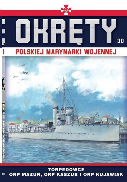 Image of Okręty Polskiej Marynarki Wojennej Tom 30 Torpedowce