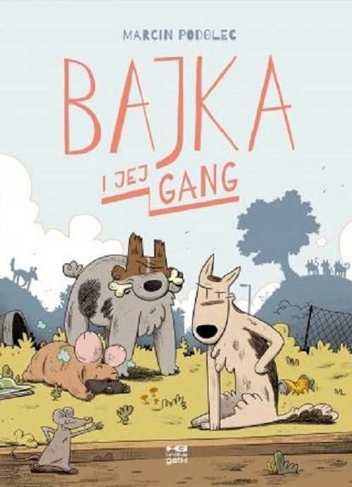 Image of Bajka i jej gang