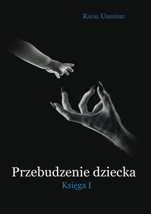 Image of Przebudzenie dziecka Księga I