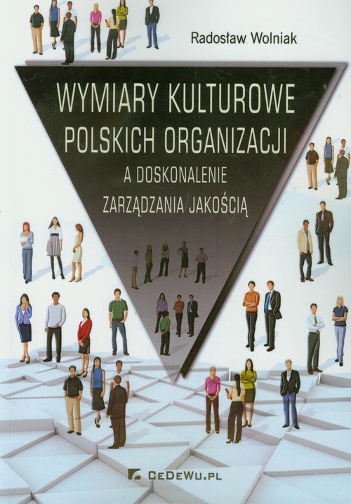 Image of Wymiary kulturowe polskich organizacji A doskonalenie zarządzania jakością