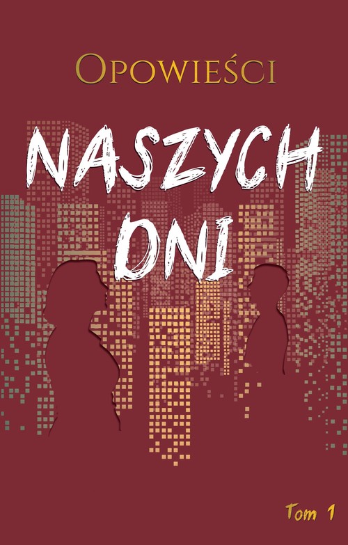 Image of Opowieści naszych dni