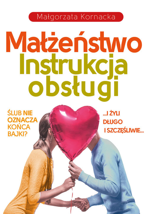 Image of Małżeństwo Instrukcja obsługi
