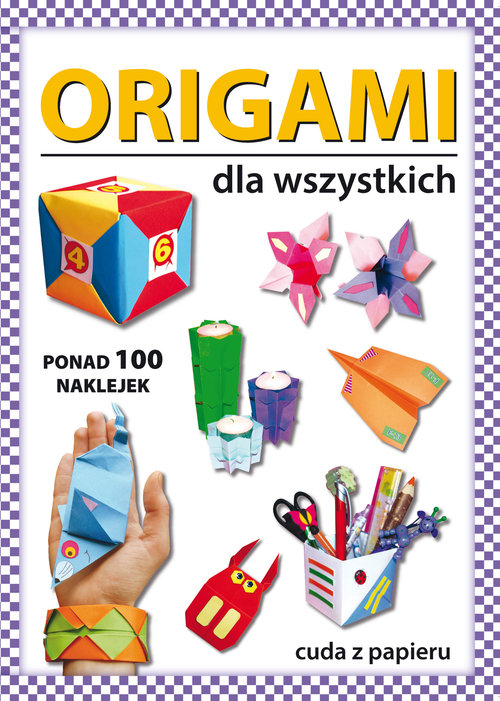 Image of Origami dla wszystkich