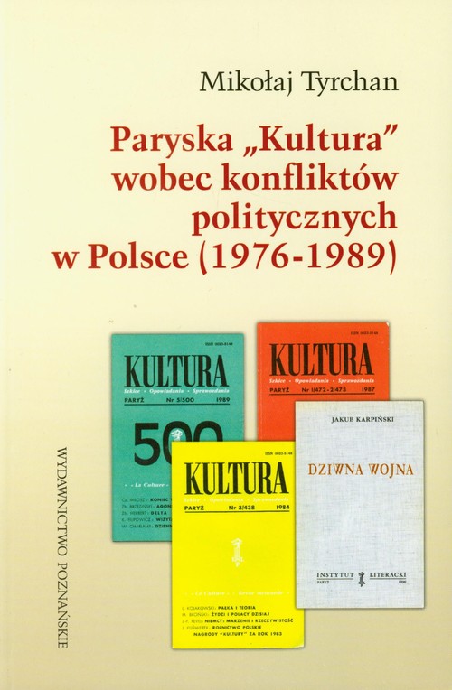 Image of Paryska Kultura wobec konfliktów politycznych w Polsce 1976-1989