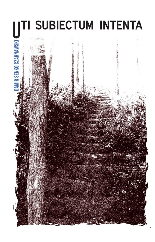 Image of Uti subiectum intenta