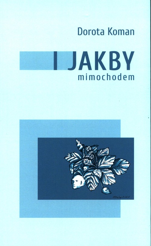 Image of I jakby mimochodem