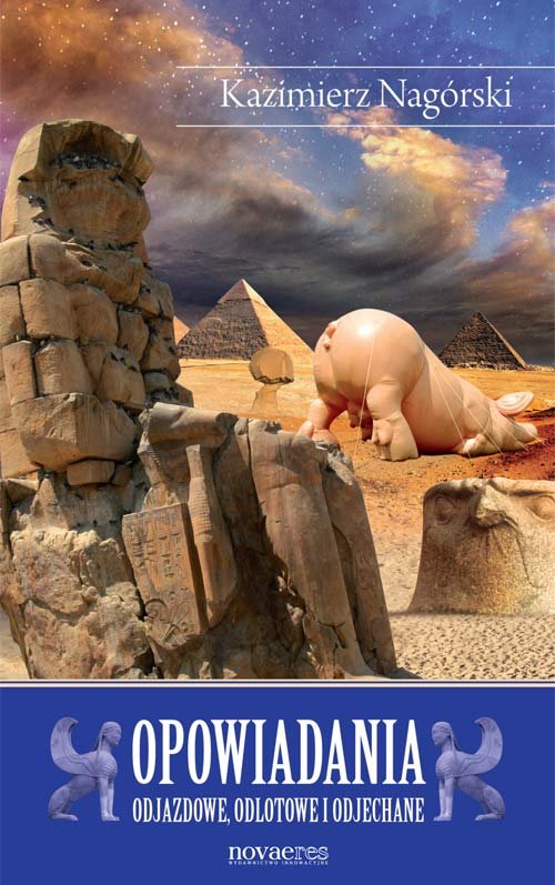 Image of Opowiadania odjazdowe, odlotowe i odjechane