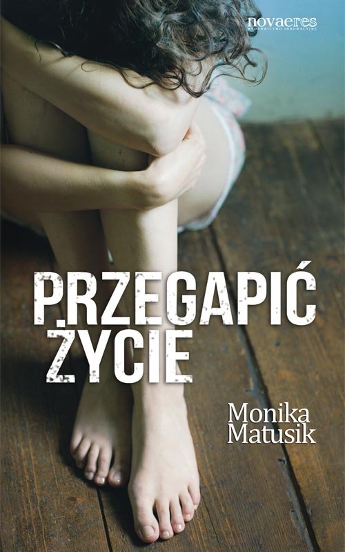 Image of Przegapić życie