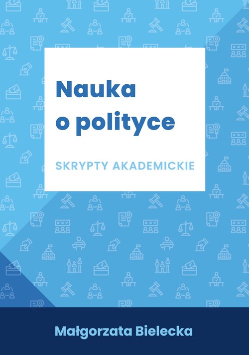 Image of Nauka o polityce Skrypty akademickie