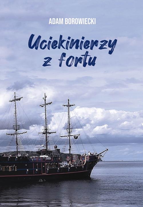 Image of Uciekinierzy z fortu