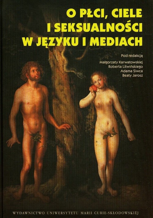 Image of O płci ciele i seksualności w języku i mediach