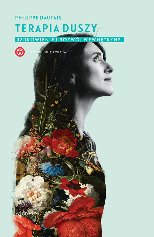 Image of Terapia duszy Uzdrowienie i rozwój wewnętrzny