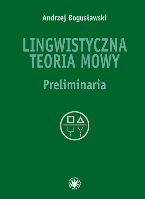 Image of Lingwistyczna teoria mowy Preliminaria