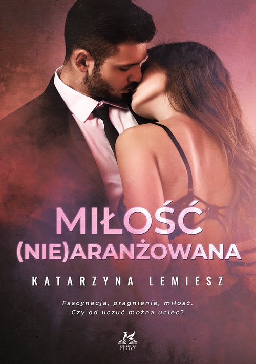 Image of Miłość (nie)aranżowana