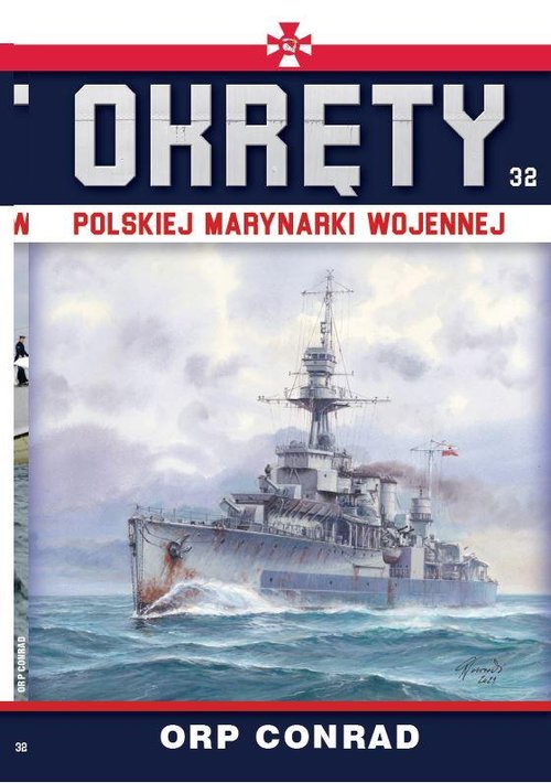 Image of Okręty Polskiej Marynarki Wojennej Tom 32 ORP Conrad