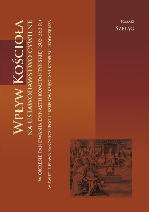 Image of Wpływ Kościoła na ustawodawstwo cywilne