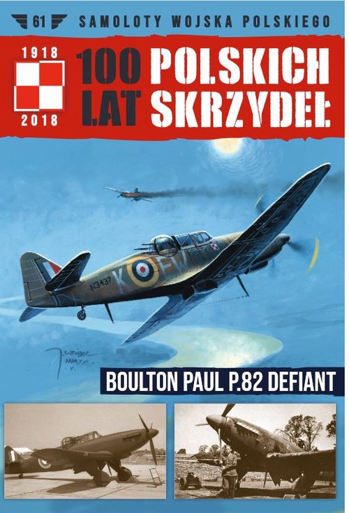 Image of 100 Lat Polskich Skrzydeł Tom 61 Boulton Paul P.82 Defiant