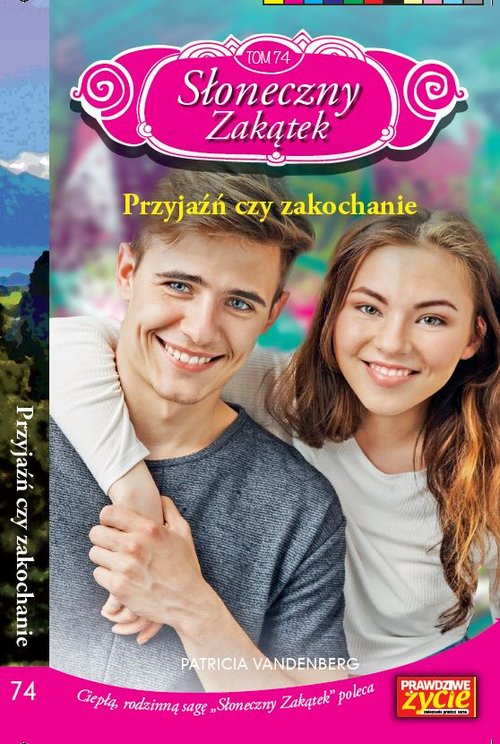 Image of Słoneczny zakątek Tom 74 Przyjaźń czy zakochanie