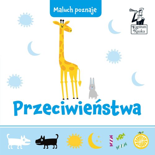 Image of Przeciwieństwa Maluch poznaje