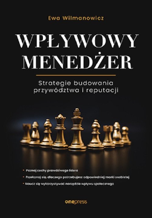 Image of Wpływowy menedżer Strategie budowania przywództwa i reputacji