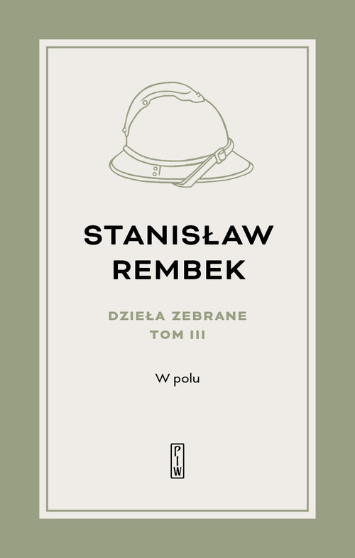 Image of Dzieła zebrane Tom 3 W polu Opowieść
