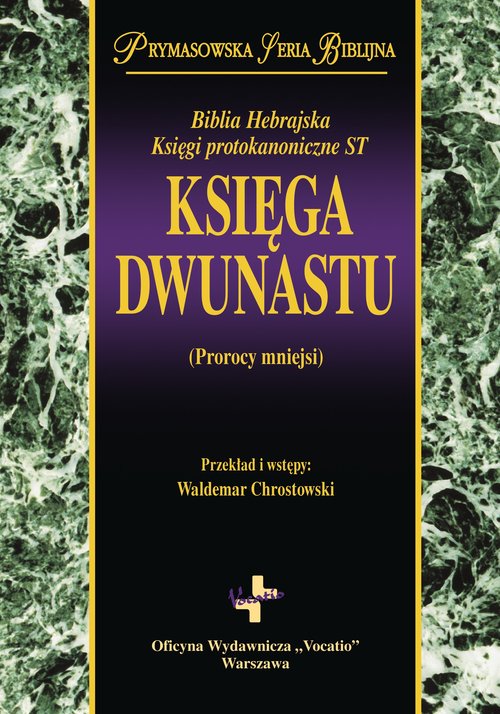 Image of Księga Dwunastu Prorocy mniejsi