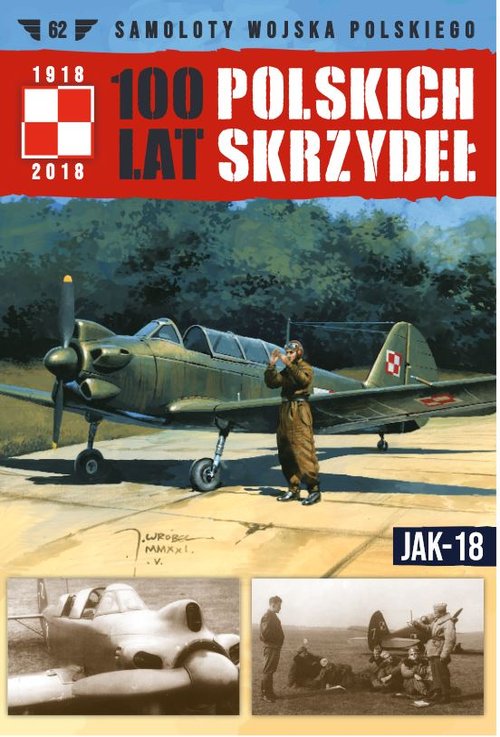 Image of 100 Lat Polskich Skrzydeł Tom 62 Jak-18