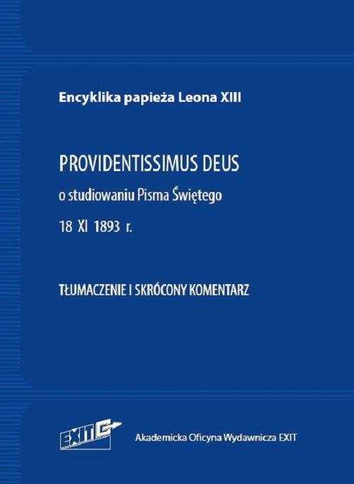 Image of Encyklika papieża Leona XIII PROVIDENTISSIMUS DEUS Tłumaczenie i skrócony komentarz