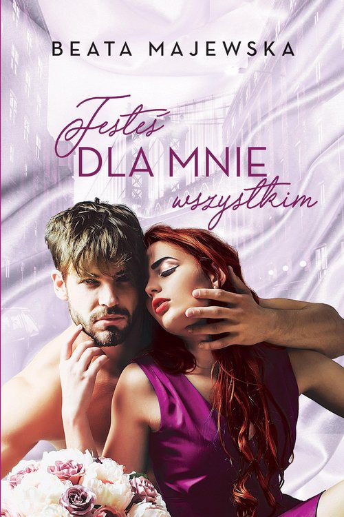 Image of Jesteś dla mnie wszystkim