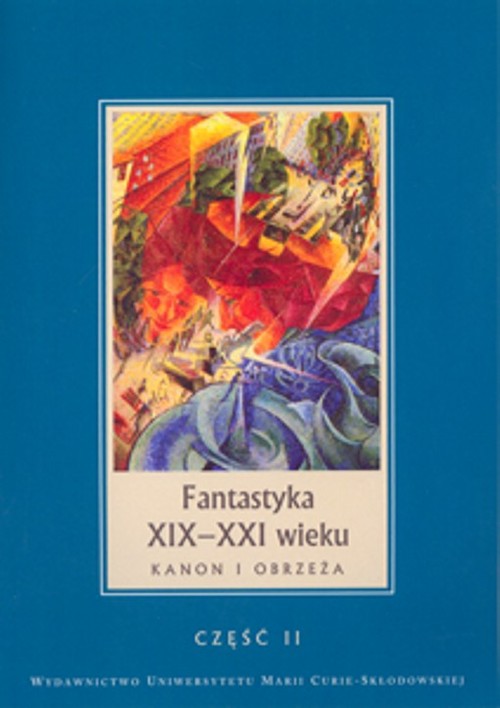 Image of Fantastyka XIX-XX wieku Kanon i obrzeża część 2