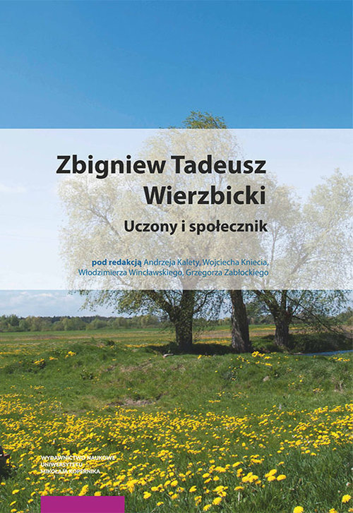 Image of Zbigniew Tadeusz Wierzbicki Uczony i społecznik