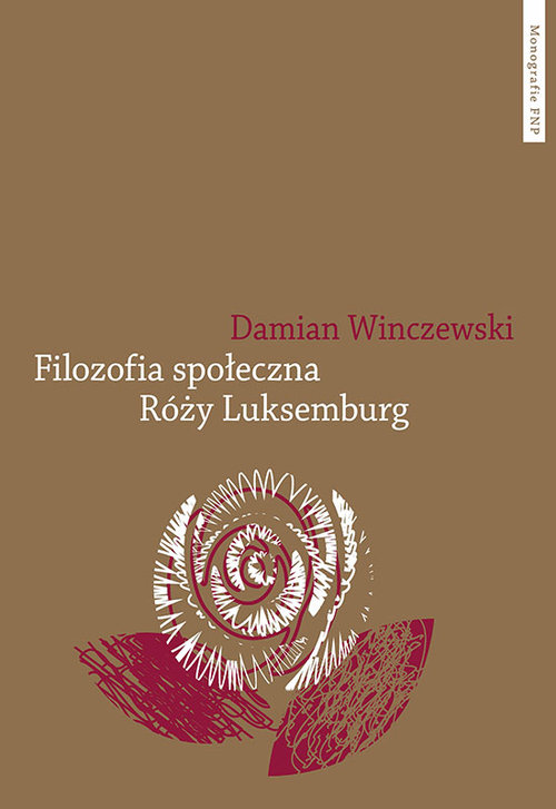 Image of Filozofia społeczna Róży Luksemburg