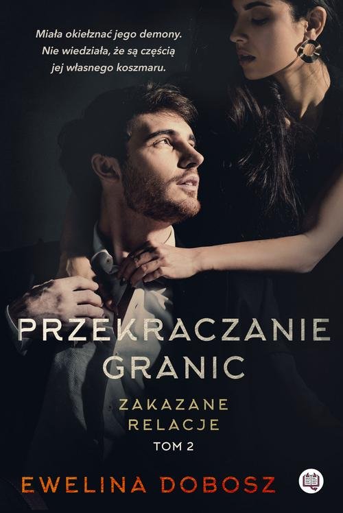 Image of Zakazane relacje Tom 2 Przekraczanie granic