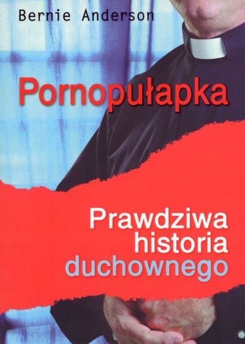 Image of Pornopułapka Prawdziwa historia duchownego