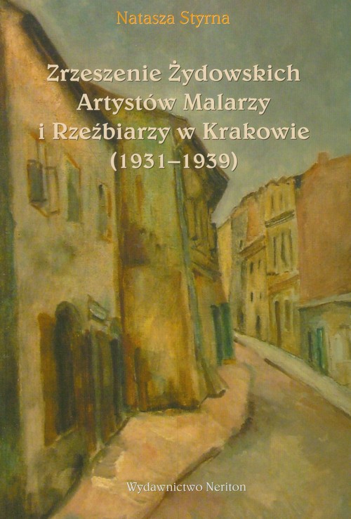 Image of Zrzeszenie Żydowskich Artystów Malarzy i Rzeźbiarzy w Krakowie 1931-1939