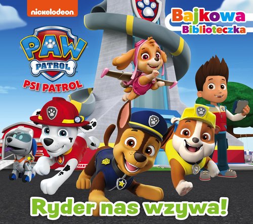 Image of Psi Patrol Bajkowa biblioteczka Gotowi na rozkazy!