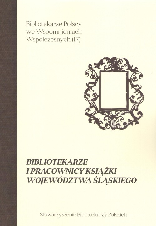 Image of Bibliotekarze i pracownicy książki województwa śląskiego