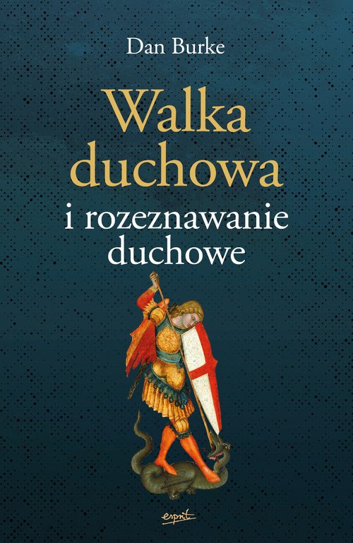 Image of Walka duchowa i rozeznawanie duchowe
