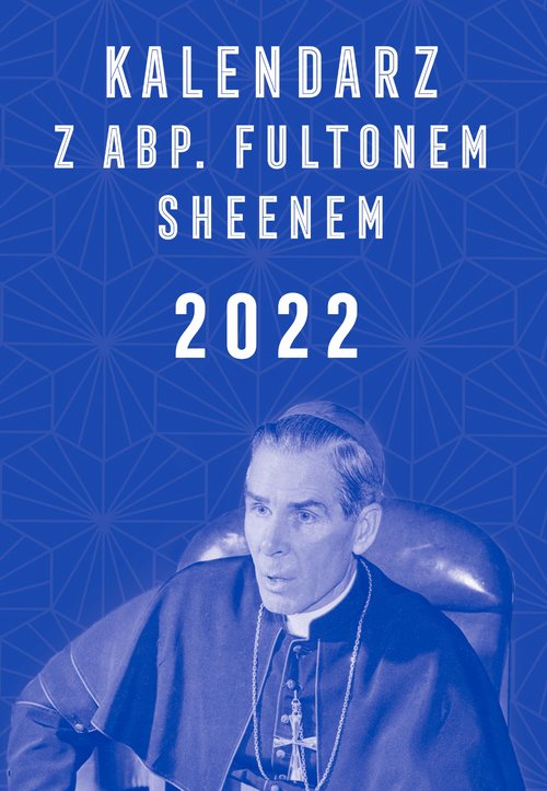 Image of Kalendarz z abp. Fultonem Sheenem 2022