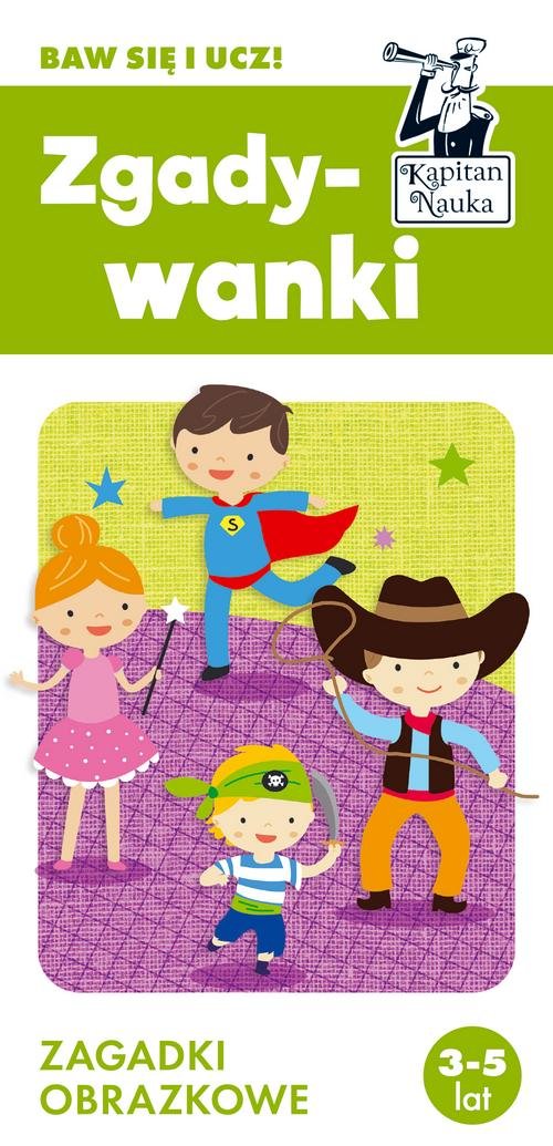 Image of Zgadywanki Zagadki obrazkowe Kapitan Nauka 3-5 lat