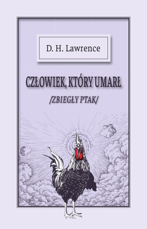 Image of Człowiek, który umarł /Zbiegły ptak/