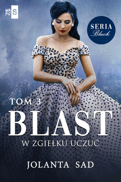 Image of Blast W zgiełku uczuć Black Tom 3