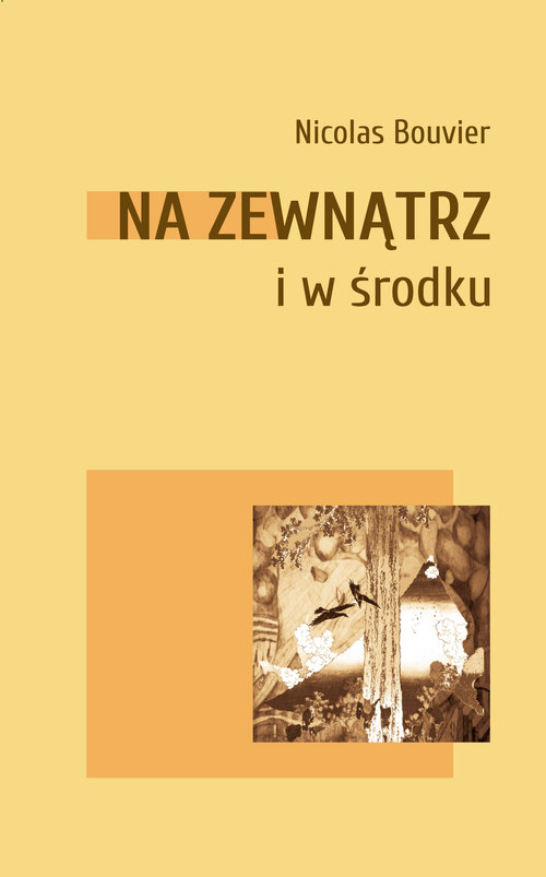 Image of Na zewnątrz i w środku