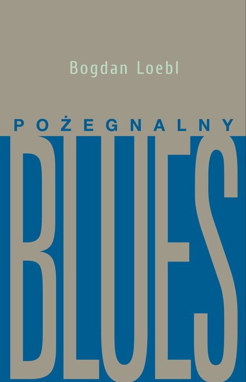 Image of Pożegnalny blues